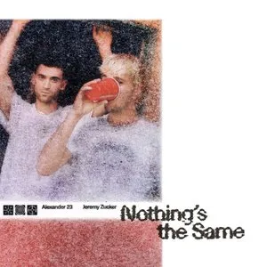 Pochette de Nothing’s the Same de Jeremy Zucker