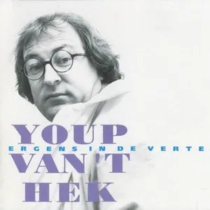 Pochette de Ergens in de verte de Youp van ’t Hek