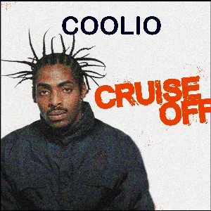 Pochette de Cruise Off de Coolio