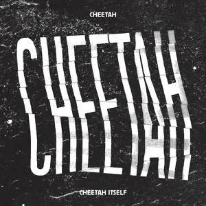 Pochette de CHEETAH ITSELF de CHEETAH