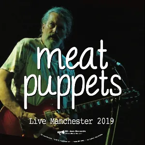 Pochette de Live Manchester 2019 de Meat Puppets