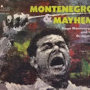 Pochette de Montenegro & Mayhem de Hugo Montenegro and His Orchestra