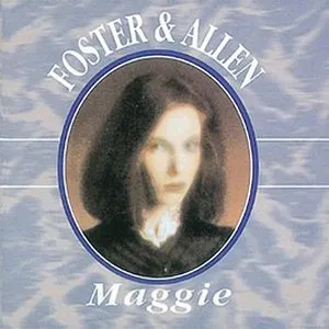 Pochette de Maggie de Foster & Allen