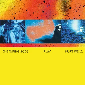 Pochette de The Young Gods Play Kurt Weill de The Young Gods