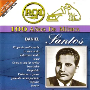 Pochette de RCA: 100 años de música: Daniel Santos de Daniel Santos