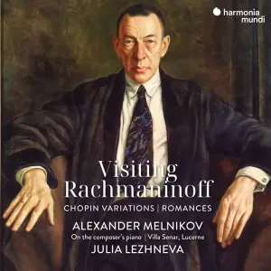 Pochette de Visiting Rachmaninoff: Chopin Variations / Romances de Sergei Rachmaninoff - Alexander Melnikov