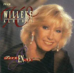 Pochette de Toen en nu de Willeke Alberti