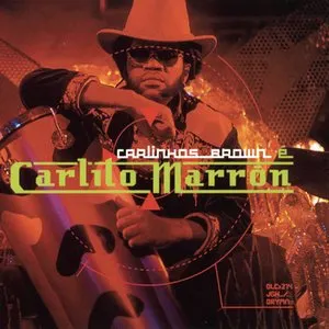 Pochette de Carlito Marrón de Carlinhos Brown