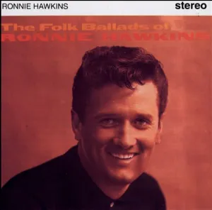 Pochette de The Folk Ballads of Ronnie Hawkins de Ronnie Hawkins