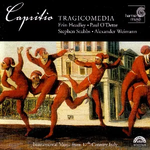 Pochette de Capritio: Instrumental Music from 17th-Century Italy de Stephen Stubbs - Paul O’Dette