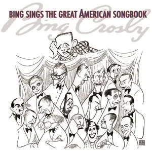 Pochette Bing Sings the Great American Songbook