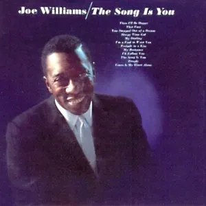 Pochette de The Song Is You de Joe Williams