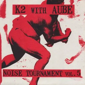 Pochette de Noise Tournament Vol. 5 de Aube