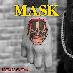 Pochette de M.A.S.K Theme (Metal Version) de Leo Moracchioli