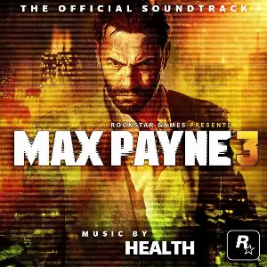 Pochette Max Payne 3: The Official Soundtrack