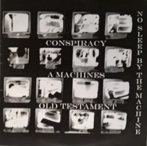 Pochette de Conspiracy a Machines Old Testament de No Sleep by the Machine
