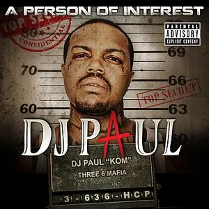 Pochette de A Person of Interest de DJ Paul