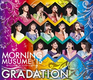 Pochette de モーニング娘。’15 コンサートツアー春〜GRADATION〜 de Morning Musume.