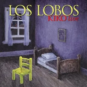 Pochette de Kiko Live de Los Lobos