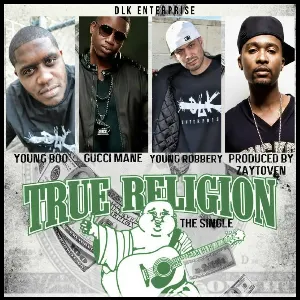 Pochette de True Religion Jeans de Gucci Mane