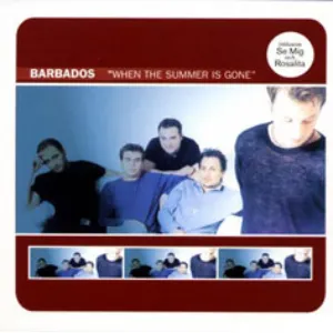 Pochette de When the Summer is Gone de Barbados