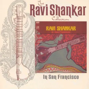 Pochette The Ravi Shankar Collection: In San Francisco