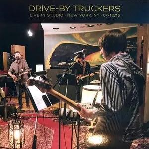 Pochette de Live in Studio · New York, NY · 07/12/16 de Drive‐By Truckers