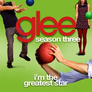 Pochette de I'm the Greatest Star de Glee Cast