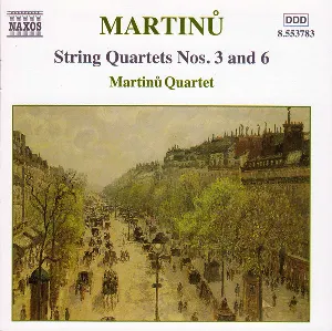 Pochette de String Quartets nos. 3 and 6 de Bohuslav Martinů
