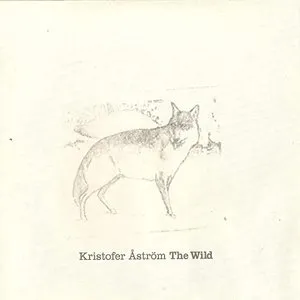 Pochette de The Wild de Kristofer Åström