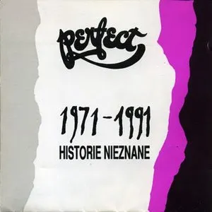Pochette de 1971-1991 Historie nieznane de Perfect