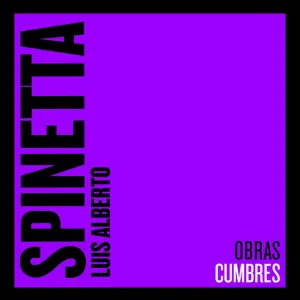 Pochette de Obras Cumbres de Luis Alberto Spinetta