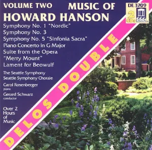 Pochette de Music of Howard Hanson, Volume Two de Seattle Symphony - Gerard Schwarz - Howard Hanson