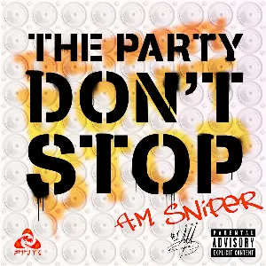Pochette The Party Don't Stop