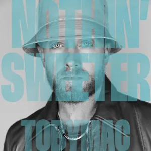 Pochette de Nothin' Sweeter de tobyMac