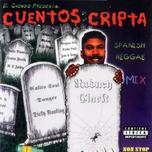 Pochette de Cuentos de la cripta: Spanish reggae mix de El Chombo
