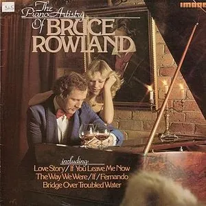 Pochette de The Piano Artistry of Bruce Rowland de Bruce Rowland