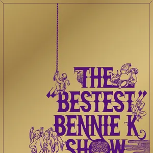 Pochette THE “BESTEST” BENNIE K SHOW