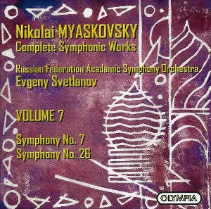 Pochette de Complete Symphonic Works, Volume 7 de Nicolai Myaskovsky - State Academic Symphony Orchestra of Russia “Evgeny Svetlanov” - Yevgeny Svetlanov