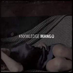 Pochette de MANGO ep de Knxwledge
