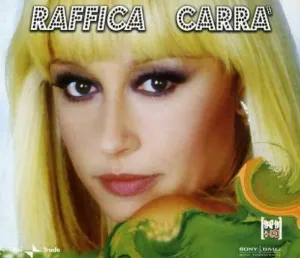 Pochette de Raffica Carrà de Raffaella Carrà