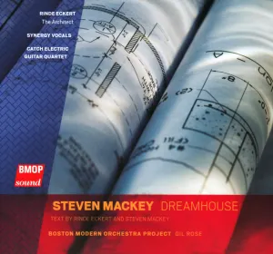 Pochette de Dreamhouse de Boston Modern Orchestra Project - Gil Rose