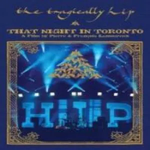 Pochette de That Night in Toronto de The Tragically Hip