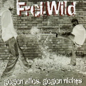 Pochette de Gegen alles, gegen nichts de Frei.Wild
