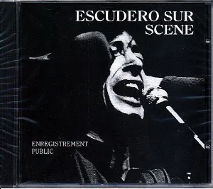 Pochette de Escudero sur scène – Enregistrement public de Leny Escudero