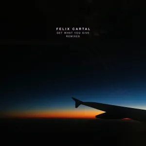 Pochette de Get What You Give de Felix Cartal