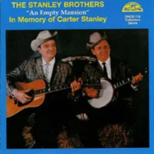 Pochette de An Empty Mansion - In Memory of Carter Stanley de The Stanley Brothers