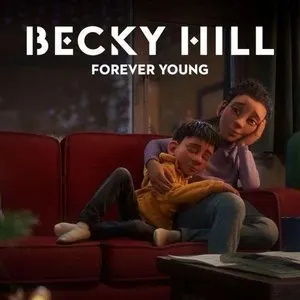 Pochette de Forever Young (Rezidential Remix) de Becky Hill