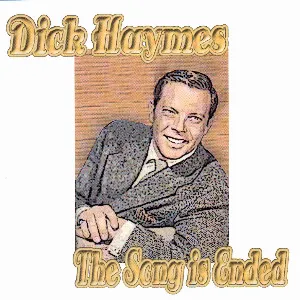 Pochette de The Song Is Ended de Dick Haymes