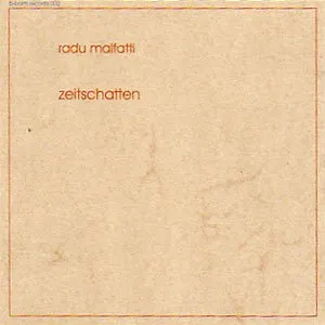 Pochette de Zeitschatten de Radu Malfatti